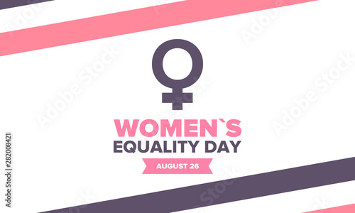 Women's Equality Day in United States. Female holiday, celebrated annually in August 26. Women right history month. Feminism concept. Poster, greeting card, banner and background. Vector illustration