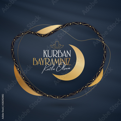 Feast of the Sacrifice Greeting (Eid al-Adha Mubarak) (Turkish: Kurban Bayraminiz Kutlu Olsun) Holy days of muslim community. Billboard, Poster, Social Media, Greeting Card template.