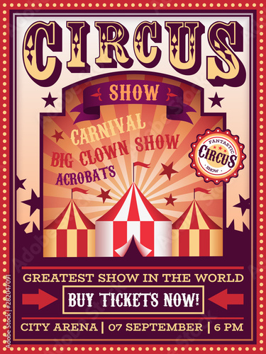 Circus poster. Traveling circus with tent carnival festival magic show banner, retro invitation party flyer vector design