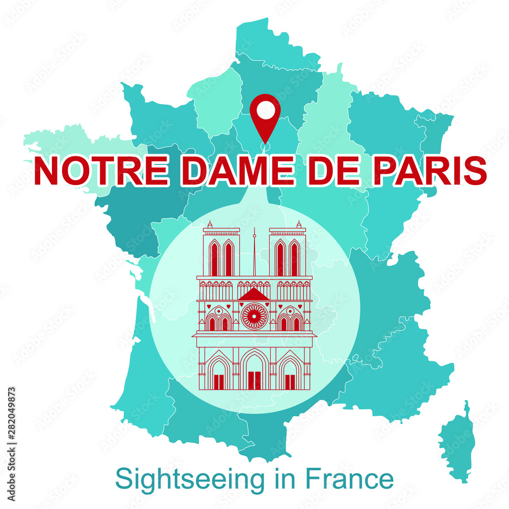 Map of France with the icon of attractions, Notre Dame de Paris. Banner