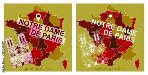 Map of France with the icon of attractions, Notre Dame de Paris. Banner for social networks, advertising, mailing, leaflets, invitations, postcards, website.