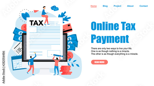 Webpage template. Online tax payment vector illustration concept. Filling tax form	