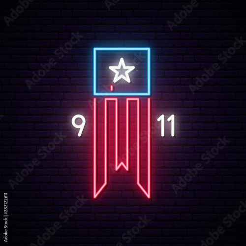 Patriot Day 9-11 neon sign. Twin Towers on american flag. Bright signboard September 11, 2001. Vector bright signboard.