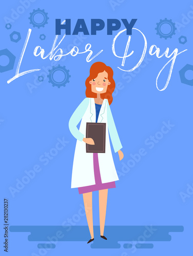 Happy Labor Day poster or greeting card design with a Female Doctor standing under text over a blue background, colorful Vector cartoon, illustration