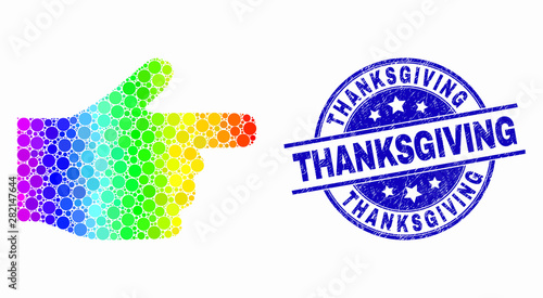 Pixel bright spectral right pointer finger mosaic pictogram and Thanksgiving seal stamp. Blue vector round distress stamp with Thanksgiving title. Vector collage in flat style.