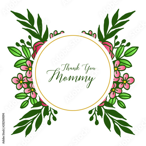 Various crowd of rose flower frame beautiful  for greeting card design thank you mommy. Vector