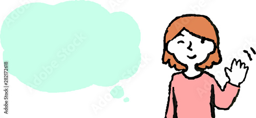 Upper body of woman face and pose with Speech Balloon