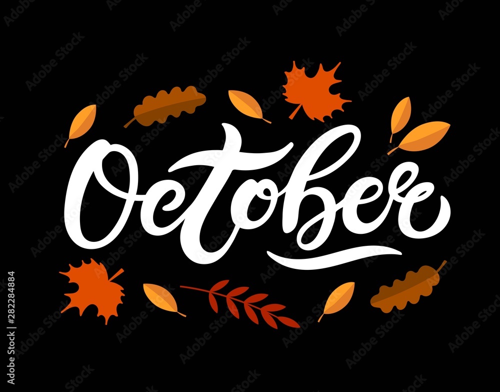 October. Hand drawn lettering. Vector illustration. Best for Autumn design. October. Hand drawn lettering. Vector illustration. Best for Autumn design.