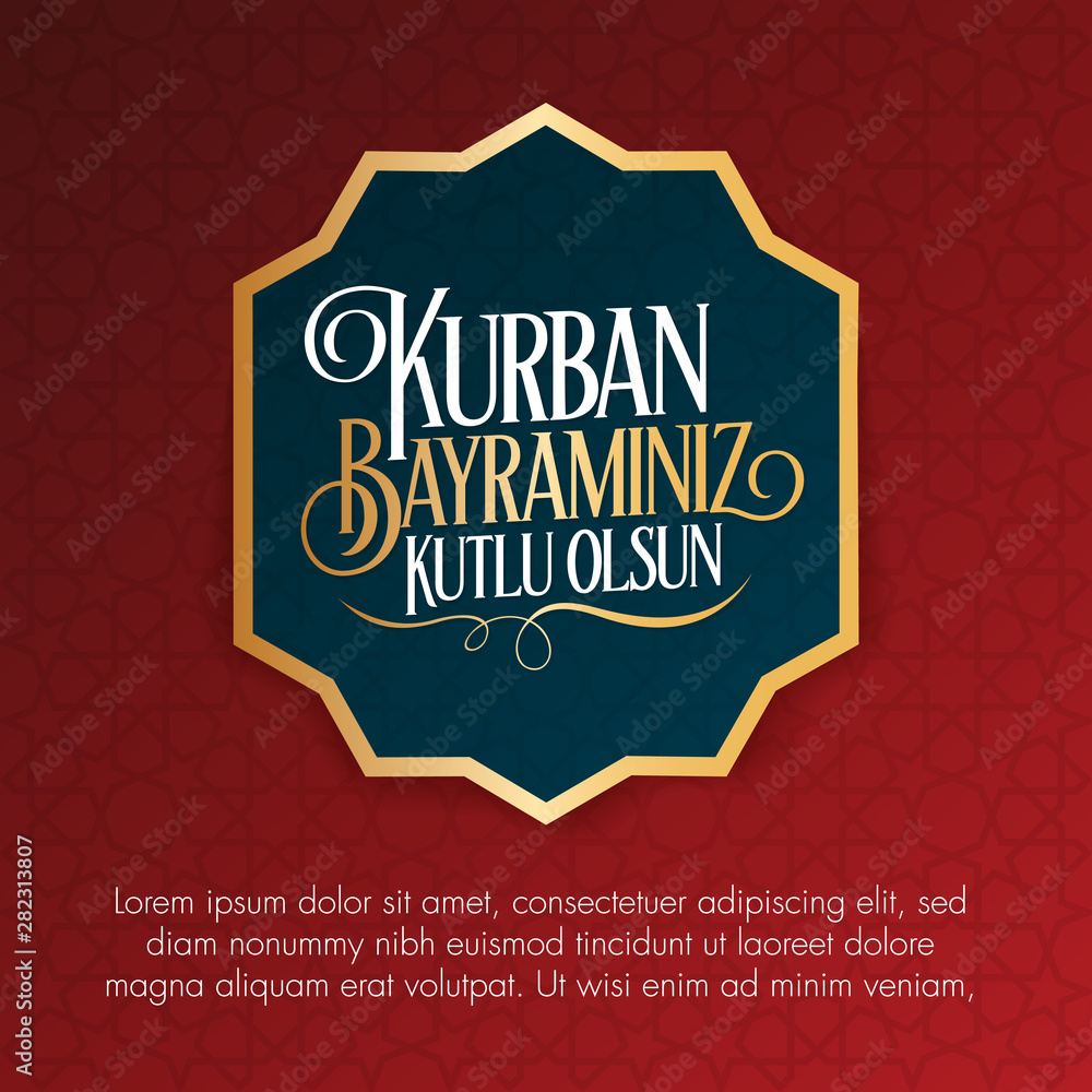 Obraz premium Feast of the Sacrifice Greeting (Eid al-Adha Mubarak) (Turkish: Kurban Bayraminiz Kutlu Olsun) Holy days of muslim community. Billboard, Poster, Social Media, Greeting Card template.