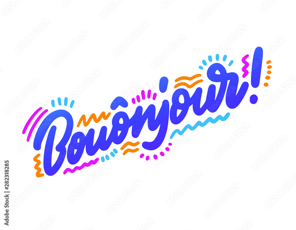 Fotografie Bouonjour! Modern lettering calligraphy