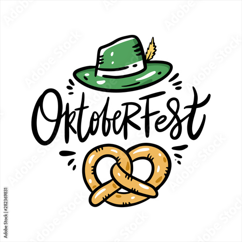 Oktoberfest hand drawn vector lettering. Green hat and brezel. Beer Festival. Isolated on white background.