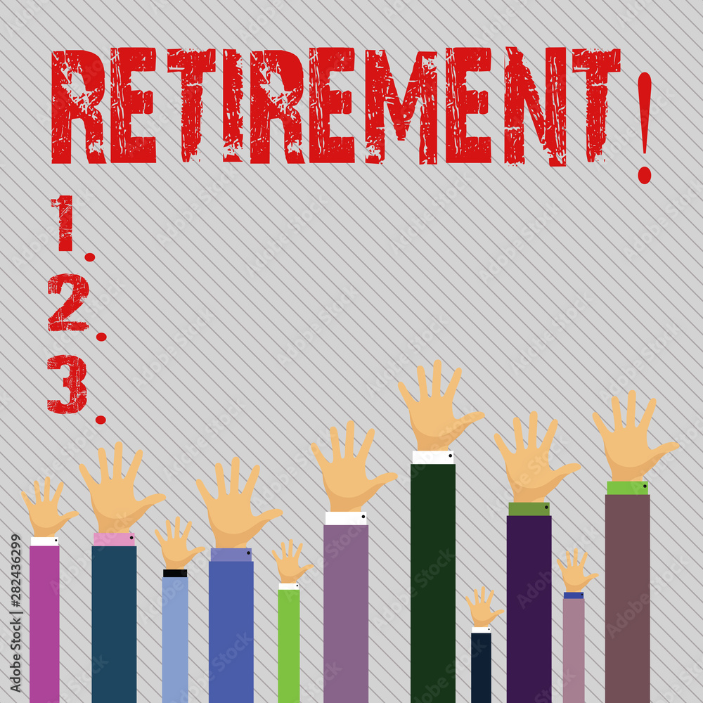 Conceptual hand writing showing Retirement. Business photo text Leaving Job Stop Ceasing to Work after reaching some age Conceptual hand writing showing Retirement. Business photo text Leaving Job Stop Ceasing to Work after reaching some age