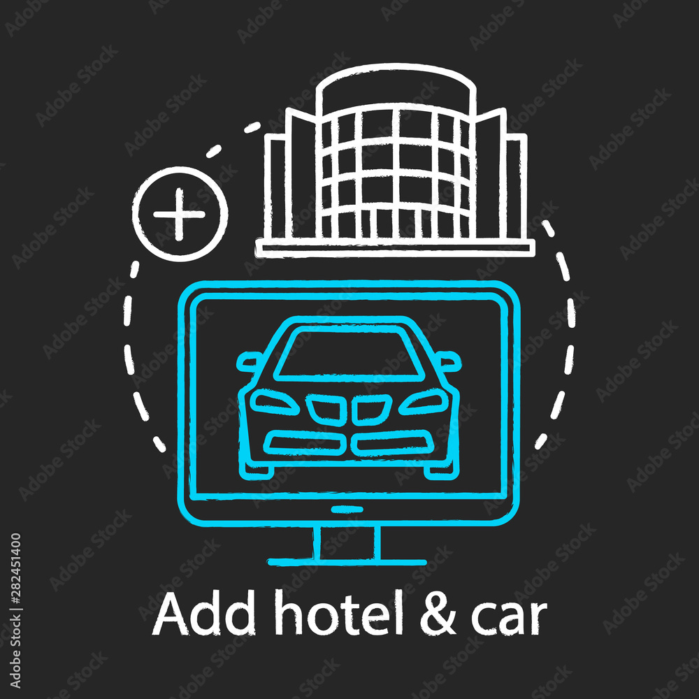 Add hotel and car chalk icon. Vacation options. Journey, trip, travel. Travel deals. Accommodation booking and comfortable holidays. Isolated vector chalkboard illustration