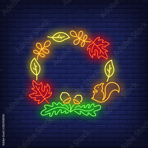 Oak, maple leaves, acorns and squirrel frame neon sign. Autumn, decoration design. Night bright neon sign, colorful billboard, light banner. Vector illustration in neon style.