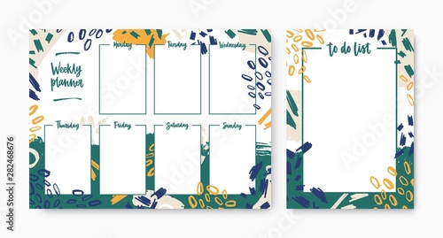 Set of weekly planner with weekdays and to-do-list templates with frame decorated by brush strokes, paint marks and scribble. Printable pages for task organization or planning. Vector illustration.