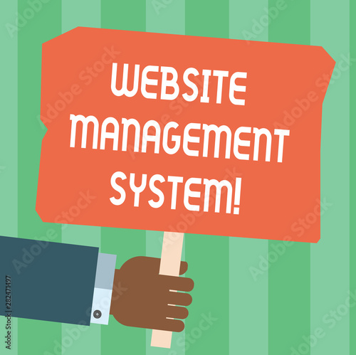 Writing note showing Website Management System. Business photo showcasing way to analysisage digital information on a website Hu analysis Hand Holding Colored Placard with Stick Text Space