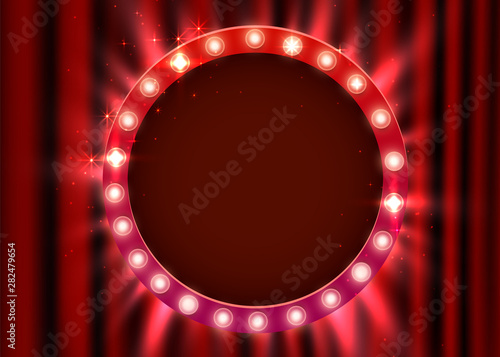 Retro light sign. Vintage style banner on curtain background. Show time concept.