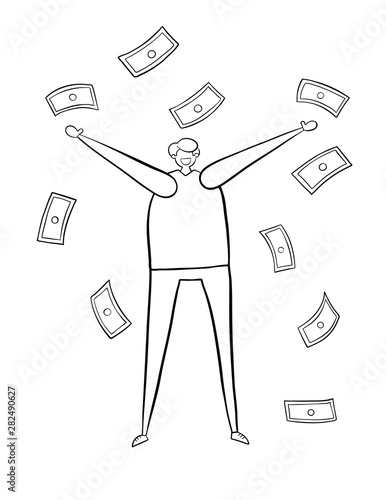 The man made a lot of money and it's raining.