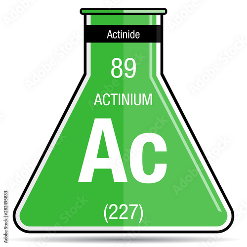 Actinium symbol on chemical flask. Element number 89 of the Periodic Table of the Elements - Chemistry