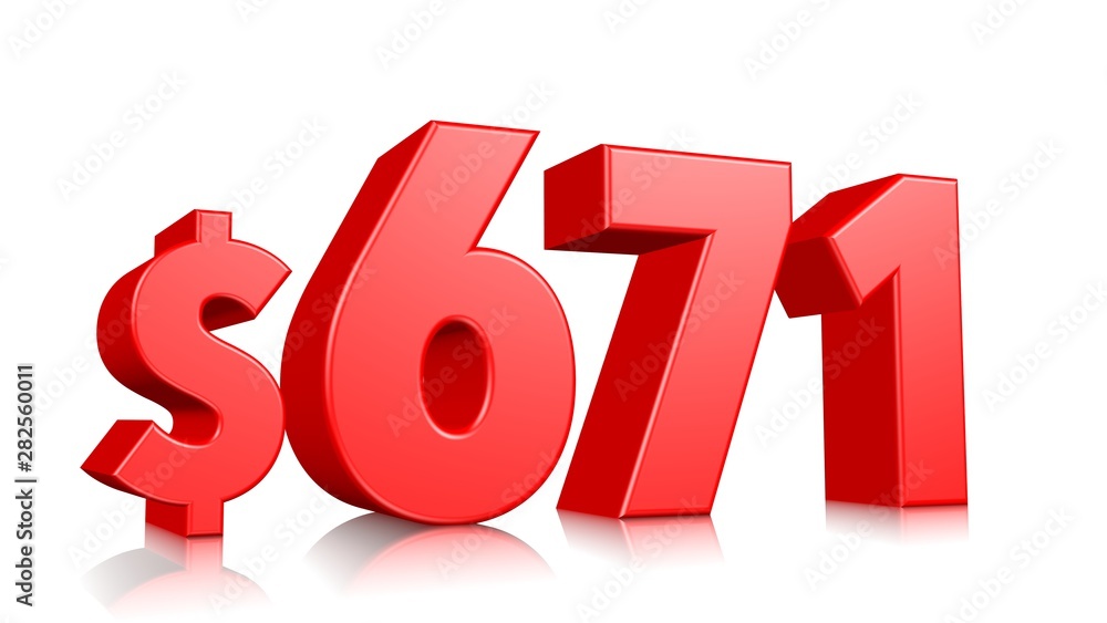671$ Six hundred seventy one price symbol. red text number 3d render with dollar sign on white background 671$ Six hundred seventy one price symbol. red text number 3d render with dollar sign on white background