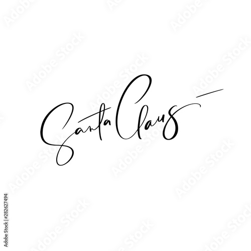 Santa Claus vector signature Calligraphic Christmas text. Lettering design card template. Creative typography for Holiday Greeting Card, Gift Poster. Calligraphy Font style Banner
