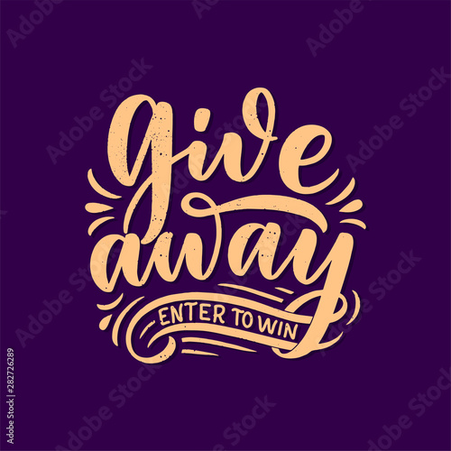 Vintage card with giveaway lettering. Calligraphy text. Decoration template. Vector illustration for holiday design.