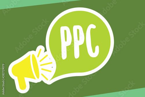 Writing note showing Ppc. Business photo showcasing Advertisers pay a fee each time one of their ads is clicked Marketing.