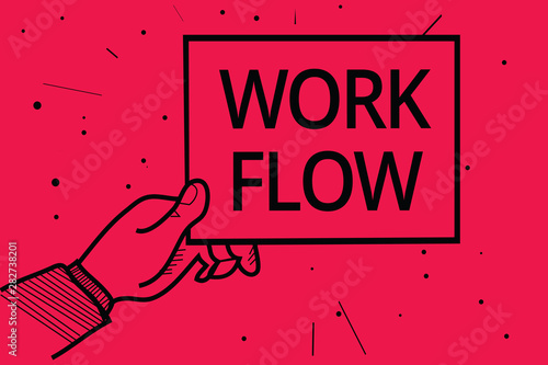 Conceptual hand writing showing Work Flow. Business photo text Continuity of a certain task to and from an office or employer Man holding paper communicating information dotted red background