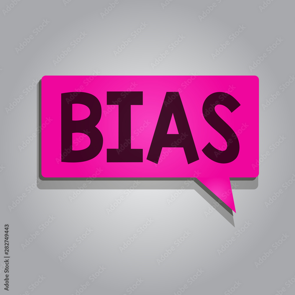Text sign showing Bias. Conceptual photo Prejudice in favor of and against one thing Considered to be Unfair. Text sign showing Bias. Conceptual photo Prejudice in favor of and against one thing Considered to be Unfair.