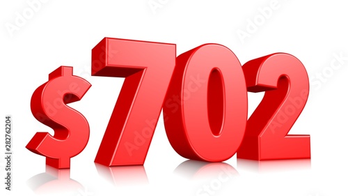 702$ Seven hundred two price symbol. red text number 3d render with dollar sign on white background