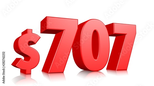 707$ Seven hundred seven price symbol. red text number 3d render with dollar sign on white background