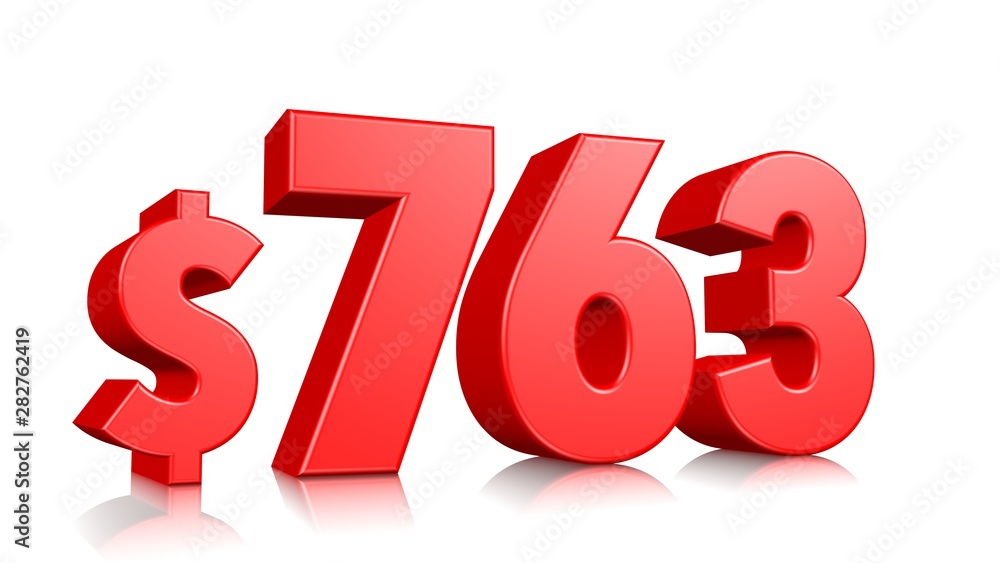 763$ Seven hundred sixty three price symbol. red text number 3d render with dollar sign on white background 763$ Seven hundred sixty three price symbol. red text number 3d render with dollar sign on white background