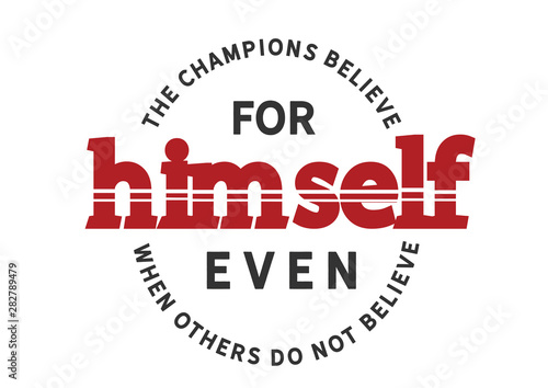 Champion's Belief: Believe in Yourself Even When Others Doubt (Red/Black)
