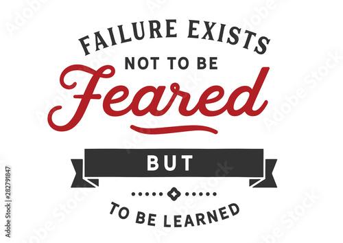 Failure is a Lesson: Not to be Feared But to be Learned (Script Font)