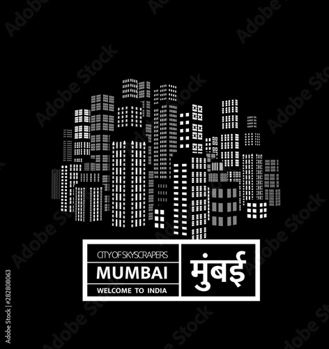 Mumbai is a city of skyscrapers, one of the financial centers of India. Vector illustration with city silhouette.
