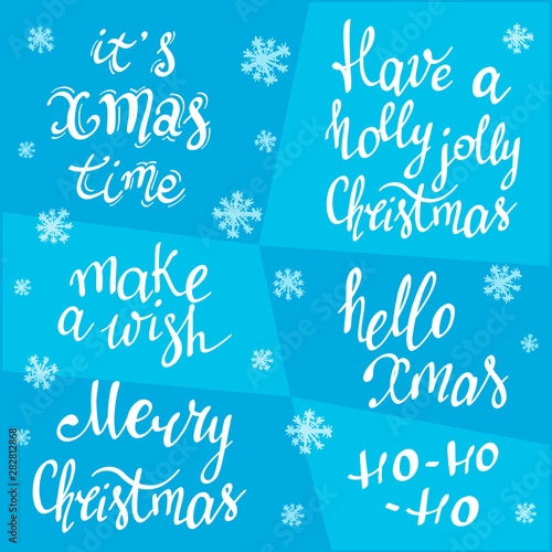Merry Christmas theme. Set of holiday lettering: it's Xmas time, make a wish, ho-ho, Holly Jolly, hello Xmas. Christmas wishes. Happy New Year. Winter holidays. 