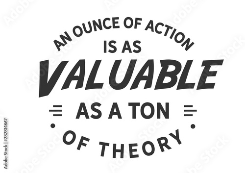 Execution Over Theory: An Ounce of Action is Valuable (Minimalist)