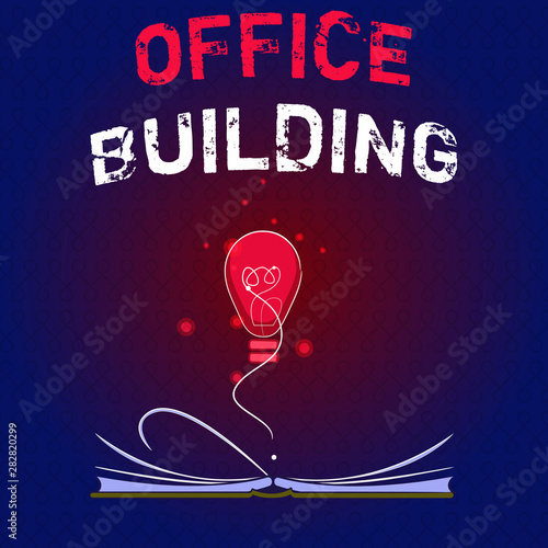 Writing note showing Office Building. Business photo showcasing Commercial buildings are used for commercial purposes. photo