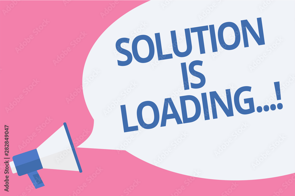 Word writing text Solution Is Loading.... Business concept for thinking of way to solve big problems Diagnoses Megaphone loudspeaker speech bubble important message speaking out loud Word writing text Solution Is Loading.... Business concept for thinking of way to solve big problems Diagnoses Megaphone loudspeaker speech bubble important message speaking out loud