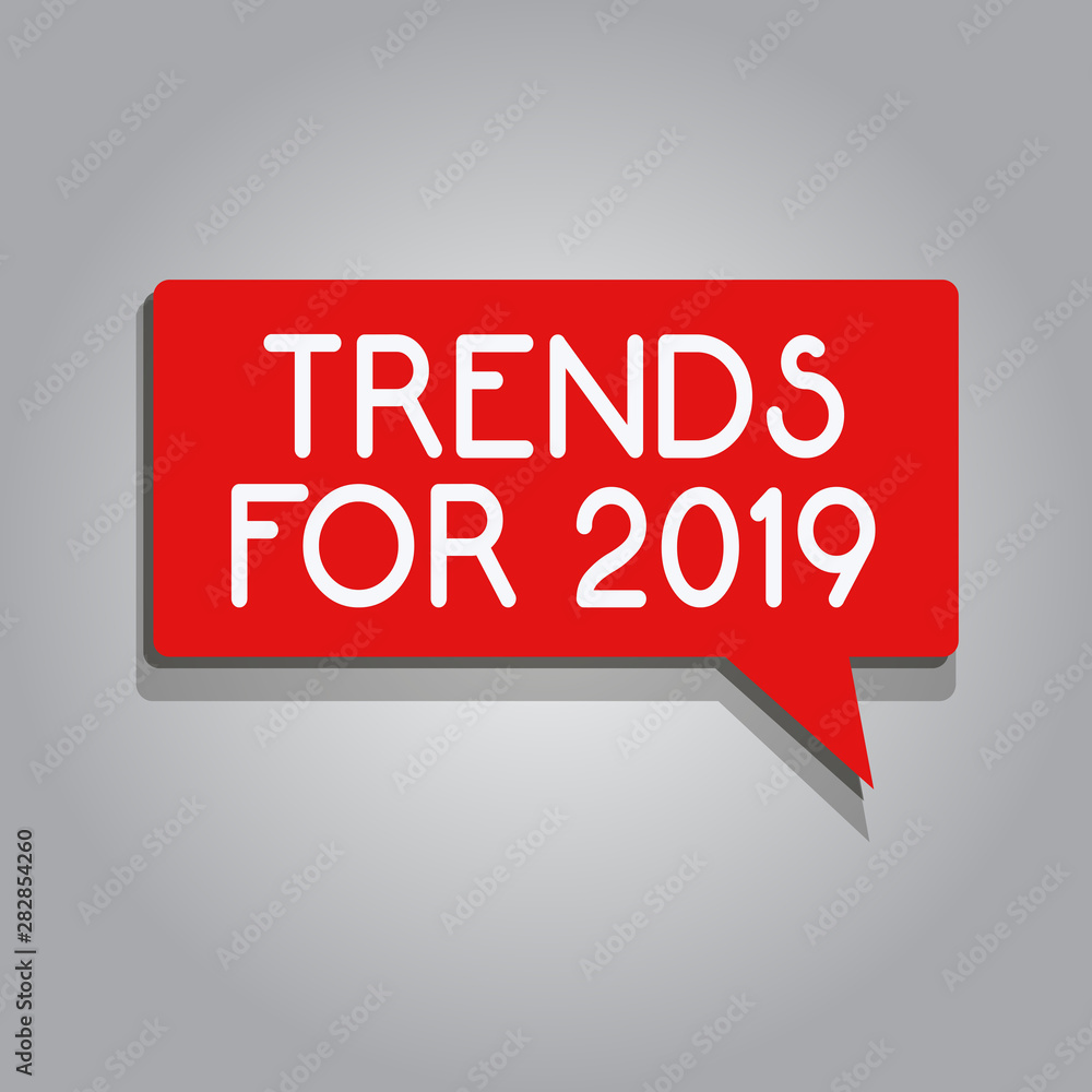 Writing note showing Trends For 2019. Business photo showcasing list of things that got popular very quickly in this year. Writing note showing Trends For 2019. Business photo showcasing list of things that got popular very quickly in this year.