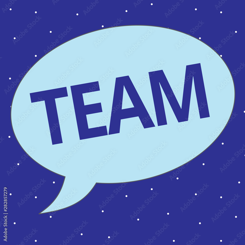 Text sign showing Team. Conceptual photo Group of people working together Classed and share certain beliefs. Text sign showing Team. Conceptual photo Group of people working together Classed and share certain beliefs.