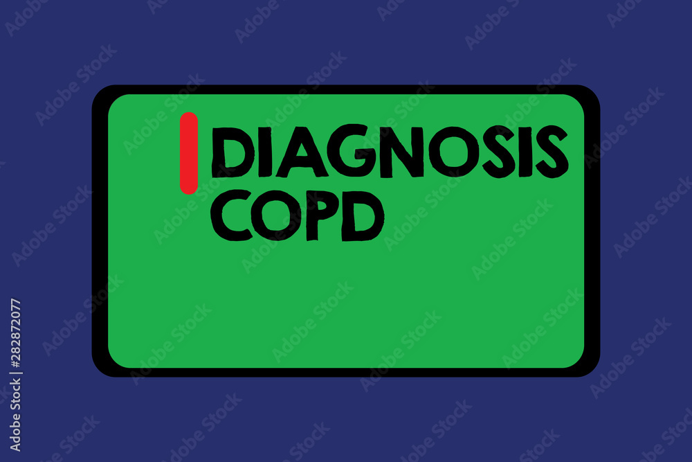 Conceptual hand writing showing Diagnosis Copd. Business photo text obstruction of lung airflow that hinders with breathing. Conceptual hand writing showing Diagnosis Copd. Business photo text obstruction of lung airflow that hinders with breathing.