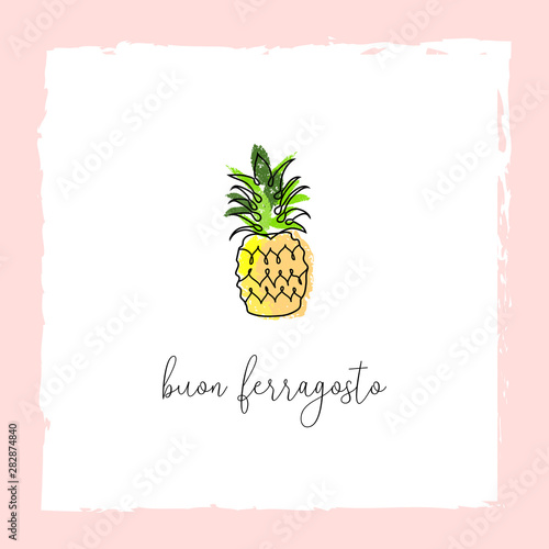 Buon Ferragosto italian summer holiday pineapple illustration 