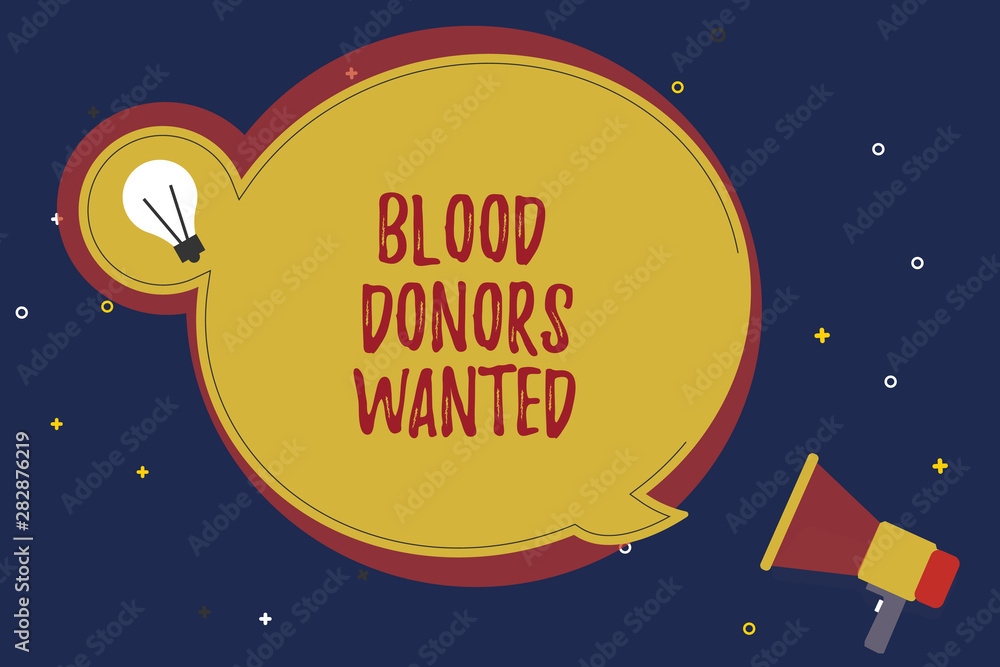 Naklejka premium Word writing text Blood Donors Wanted. Business concept for Looking for someone willing to donate their blood.