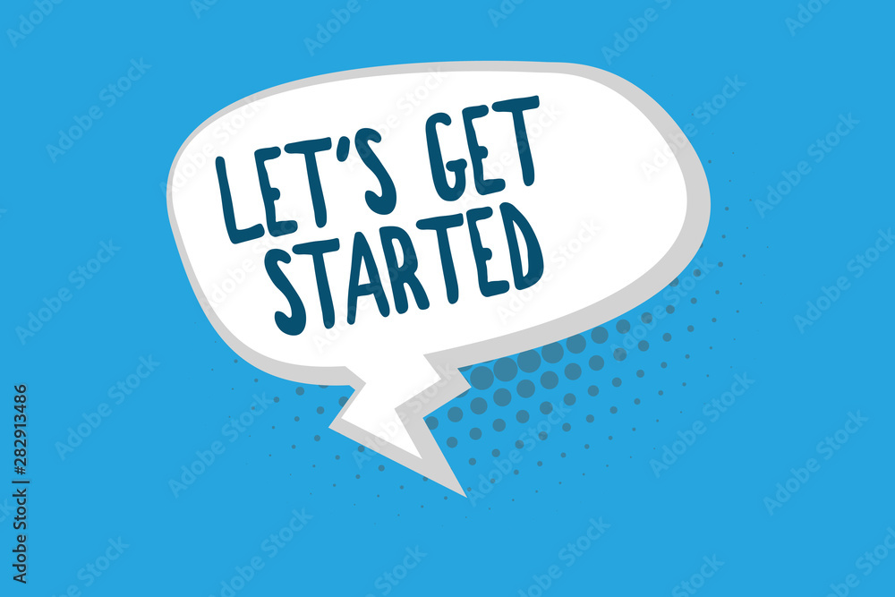 Word writing text Let s is Get Started. Business concept for To begin doing or working on something Bring it ON. Word writing text Let s is Get Started. Business concept for To begin doing or working on something Bring it ON.