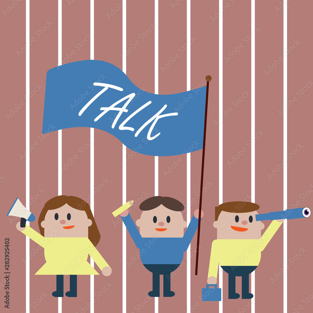 Handwriting text Talk. Concept meaning Voice out Express ideas and ...