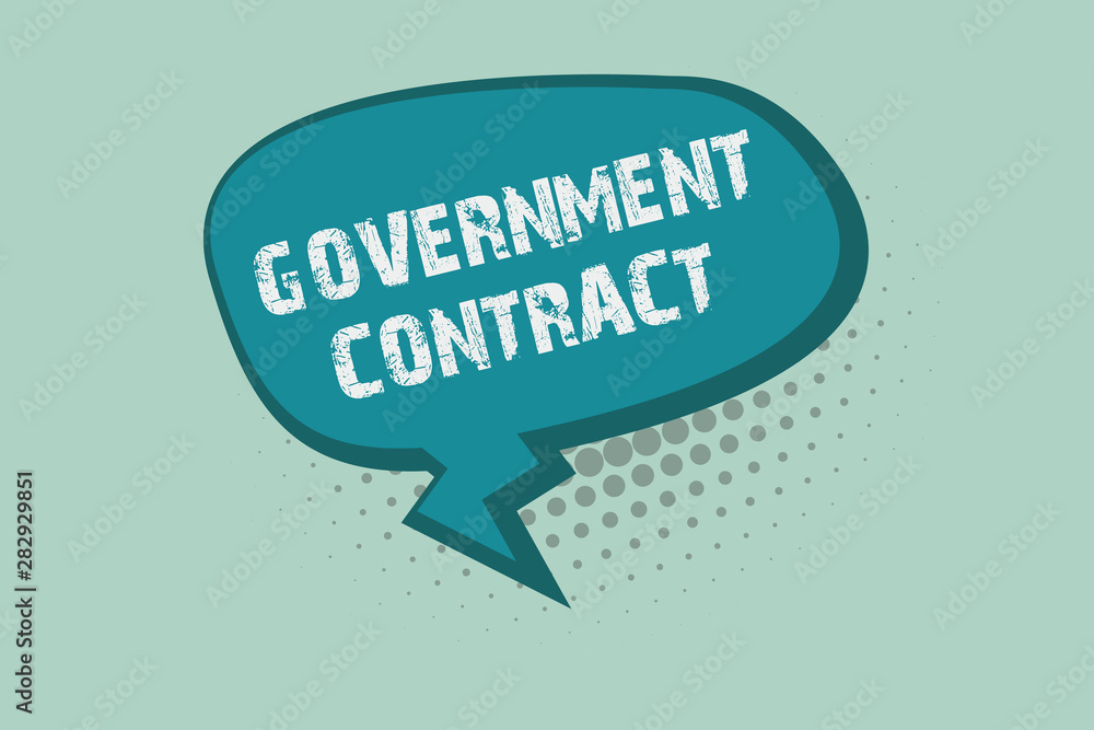 Handwriting text writing Government Contract. Concept meaning Agreement Process to sell Services to the Administration. Handwriting text writing Government Contract. Concept meaning Agreement Process to sell Services to the Administration.