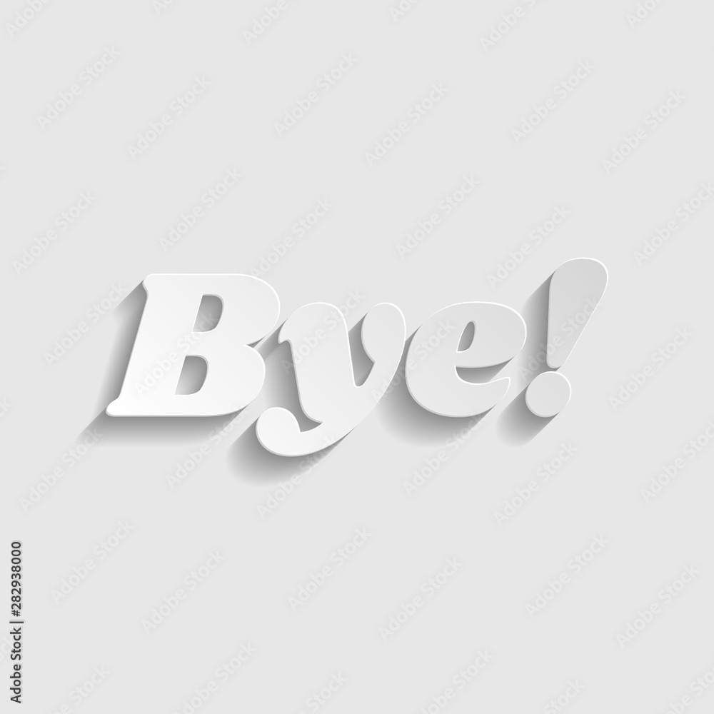 Bye slogan. Paper style icon. Illustration. Bye slogan. Paper style icon. Illustration.