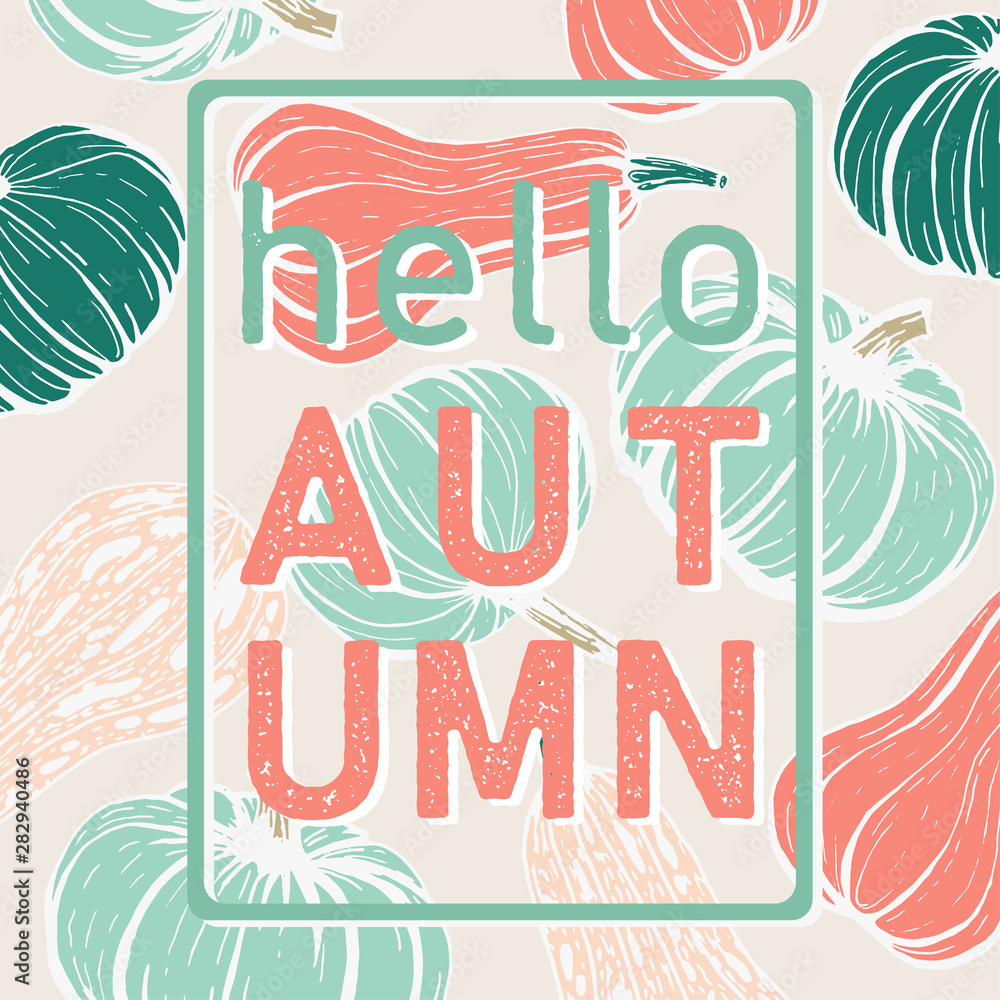 Hello autumn words in frame on background of hand-drawn pumpkins. Vector seasonal postcard template in pastel colors.