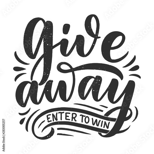 Vintage card with giveaway lettering. Calligraphy text. Decoration template. Vector illustration for holiday design.